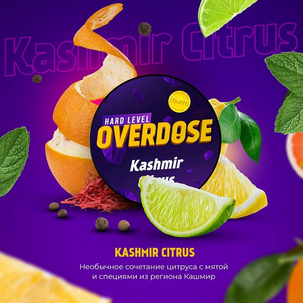 OVERDOSE - KASHMIR CITRUS - 25 (M)