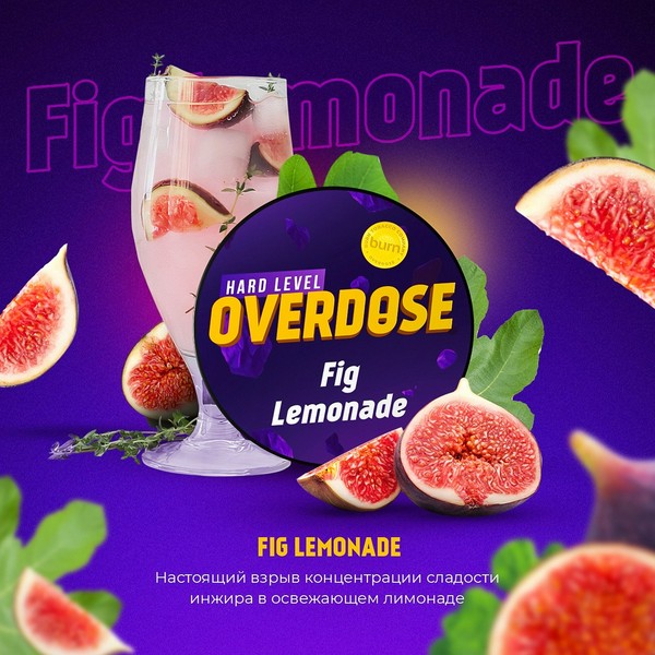 OVERDOSE - FIG LEMONADE - 25 (M)